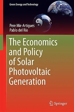 E-Book (pdf) The Economics and Policy of Solar Photovoltaic Generation von Pere Mir-Artigues, Pablo Del Río