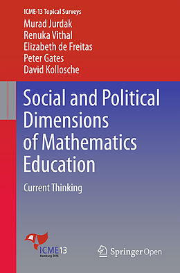 Kartonierter Einband Social and Political Dimensions of Mathematics Education von Murad Jurdak, Renuka Vithal, David Kollosche