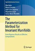 E-Book (pdf) The Parameterization Method for Invariant Manifolds von Àlex Haro, Marta Canadell, Jordi-Lluis Figueras