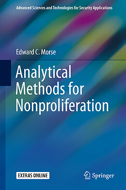 Fester Einband Analytical Methods for Nonproliferation von Edward C. Morse