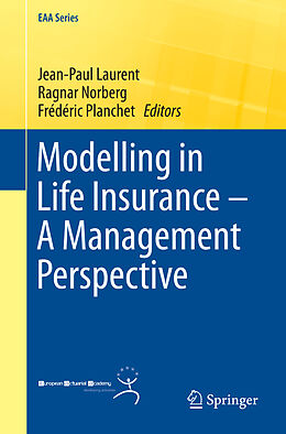 Kartonierter Einband Modelling in Life Insurance   A Management Perspective von 