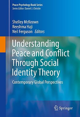 eBook (pdf) Understanding Peace and Conflict Through Social Identity Theory de 