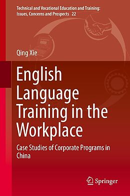 eBook (pdf) English Language Training in the Workplace de Qing Xie