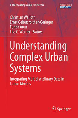 Livre Relié Understanding Complex Urban Systems de 