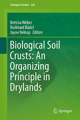 Livre Relié Biological Soil Crusts: An Organizing Principle in Drylands de 