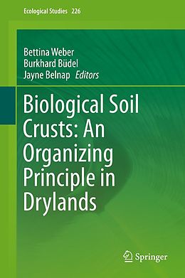 E-Book (pdf) Biological Soil Crusts: An Organizing Principle in Drylands von 