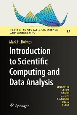 E-Book (pdf) Introduction to Scientific Computing and Data Analysis von Mark H. Holmes