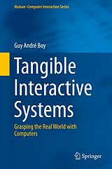 eBook (pdf) Tangible Interactive Systems de Guy André Boy