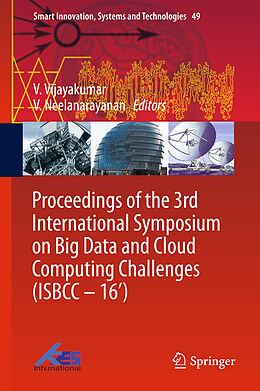 Fester Einband Proceedings of the 3rd International Symposium on Big Data and Cloud Computing Challenges (ISBCC   16 ) von 