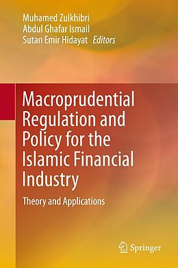 eBook (pdf) Macroprudential Regulation and Policy for the Islamic Financial Industry de 