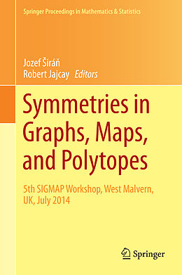 Livre Relié Symmetries in Graphs, Maps, and Polytopes de 