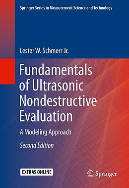 eBook (pdf) Fundamentals of Ultrasonic Nondestructive Evaluation de Lester W. Schmerr Jr.