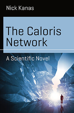 Kartonierter Einband The Caloris Network von Nick Kanas