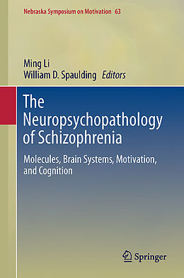 Livre Relié The Neuropsychopathology of Schizophrenia de 