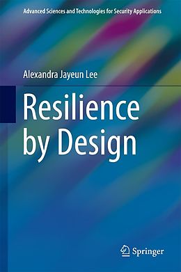 E-Book (pdf) Resilience by Design von Alexandra Jayeun Lee