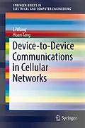 E-Book (pdf) Device-to-Device Communications in Cellular Networks von Li Wang, Huan Tang