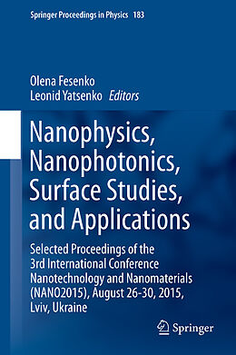Fester Einband Nanophysics, Nanophotonics, Surface Studies, and Applications von 