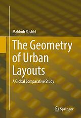 E-Book (pdf) The Geometry of Urban Layouts von Mahbub Rashid