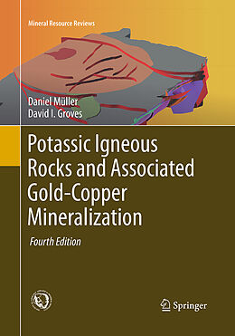 Couverture cartonnée Potassic Igneous Rocks and Associated Gold-Copper Mineralization de David I. Groves, Daniel Müller