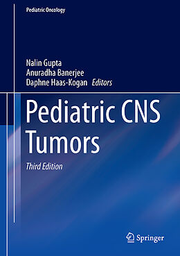 Fester Einband Pediatric CNS Tumors von 