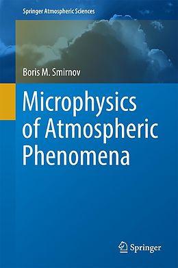 eBook (pdf) Microphysics of Atmospheric Phenomena de Boris M. Smirnov