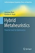 E-Book (pdf) Hybrid Metaheuristics von Christian Blum, Günther R. Raidl
