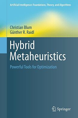 E-Book (pdf) Hybrid Metaheuristics von Christian Blum, Günther R. Raidl