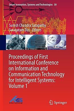 E-Book (pdf) Proceedings of First International Conference on Information and Communication Technology for Intelligent Systems: Volume 1 von 