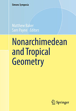 Livre Relié Nonarchimedean and Tropical Geometry de 