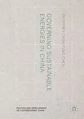E-Book (pdf) Governing Sustainable Energies in China von Geoffrey Chun-Fung Chen