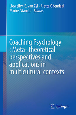 Livre Relié Coaching Psychology: Meta-theoretical perspectives and applications in multicultural contexts de 