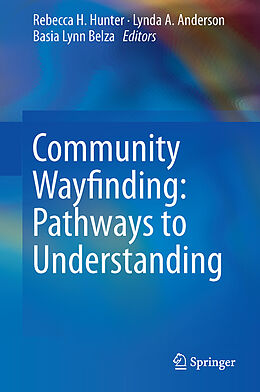 Livre Relié Community Wayfinding: Pathways to Understanding de 