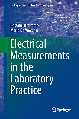 E-Book (pdf) Electrical Measurements in the Laboratory Practice von Rosario Bartiromo, Mario De Vincenzi