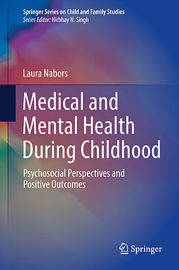 Fester Einband Medical and Mental Health During Childhood von Laura Nabors