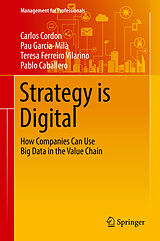 Livre Relié Strategy is Digital de Carlos Cordon, Pablo Caballero, Teresa Ferreiro Vilarino