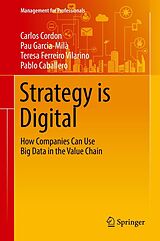 eBook (pdf) Strategy is Digital de Carlos Cordon, Pau Garcia-Milà, Teresa Ferreiro Vilarino