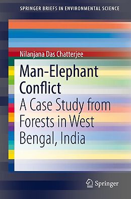 E-Book (pdf) Man-Elephant Conflict von Nilanjana Das Chatterjee