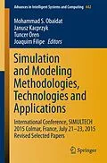 E-Book (pdf) Simulation and Modeling Methodologies, Technologies and Applications von 