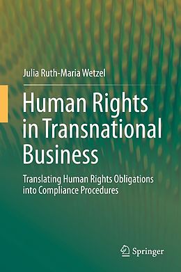 E-Book (pdf) Human Rights in Transnational Business von Julia Ruth-Maria Wetzel