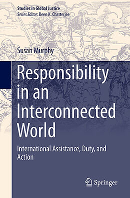 Livre Relié Responsibility in an Interconnected World de Susan P. Murphy