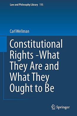 Livre Relié Constitutional Rights -What They Are and What They Ought to Be de Carl Wellman