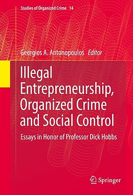 eBook (pdf) Illegal Entrepreneurship, Organized Crime and Social Control de 