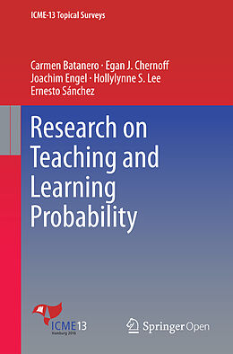 Kartonierter Einband Research on Teaching and Learning Probability von Carmen Batanero, Egan J. Chernoff, Ernesto Sánchez