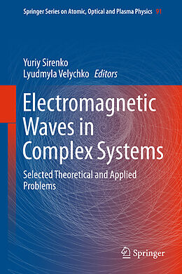 Fester Einband Electromagnetic Waves in Complex Systems von 