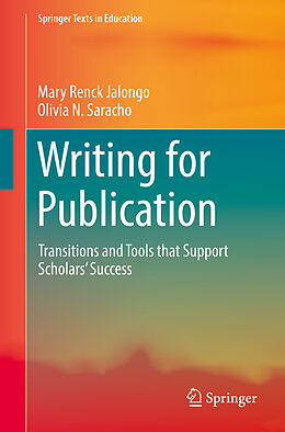 E-Book (pdf) Writing for Publication von Mary Renck Jalongo, Olivia N. Saracho