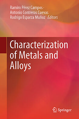 Livre Relié Characterization of Metals and Alloys de 