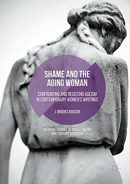 eBook (pdf) Shame and the Aging Woman de J. Brooks Bouson