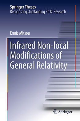 Livre Relié Infrared Non-local Modifications of General Relativity de Ermis Mitsou