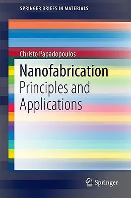 E-Book (pdf) Nanofabrication von Christo Papadopoulos