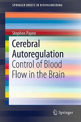E-Book (pdf) Cerebral Autoregulation von Stephen Payne